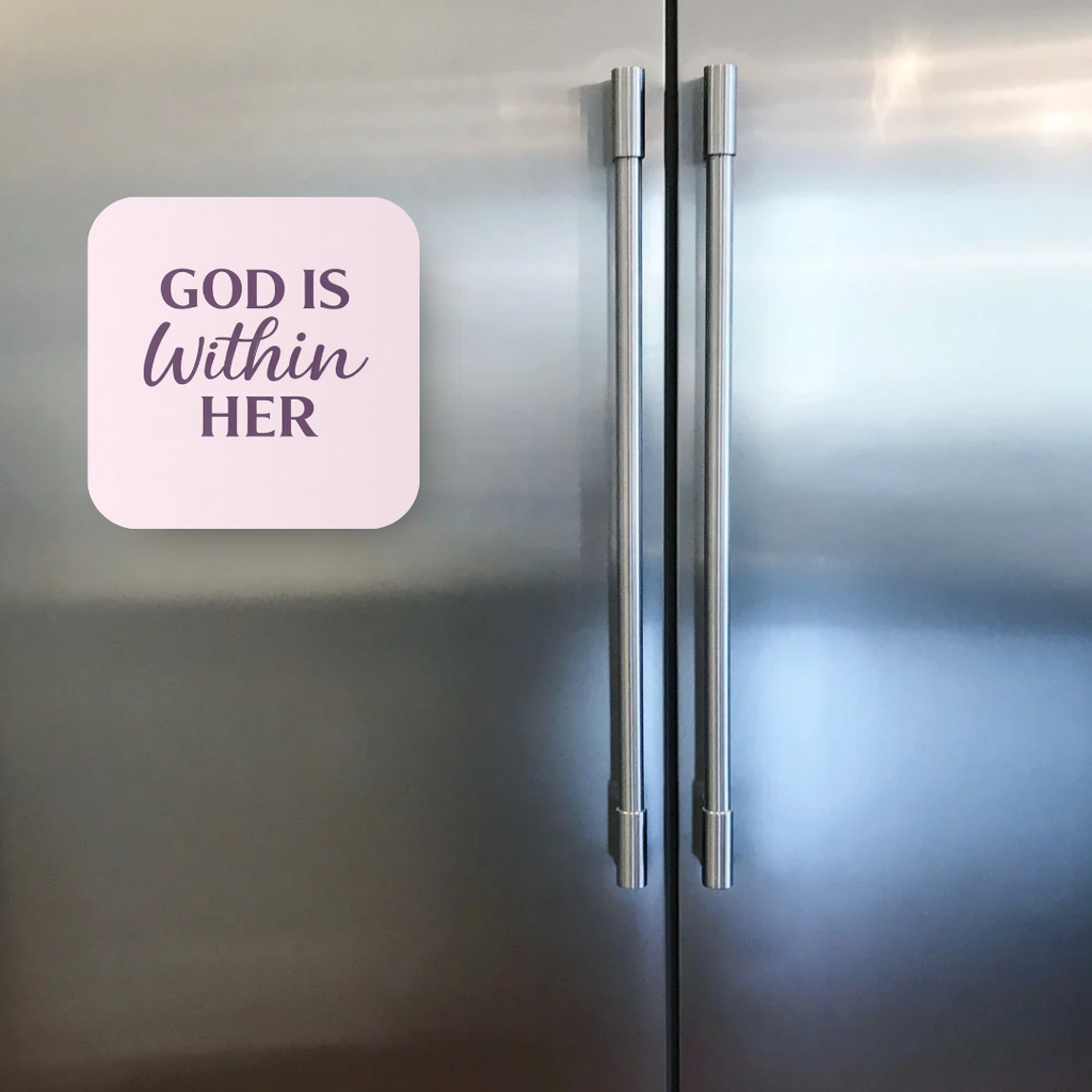 God Is Within Her Magnet