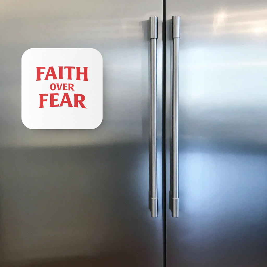 Faith Over Fear Magnet