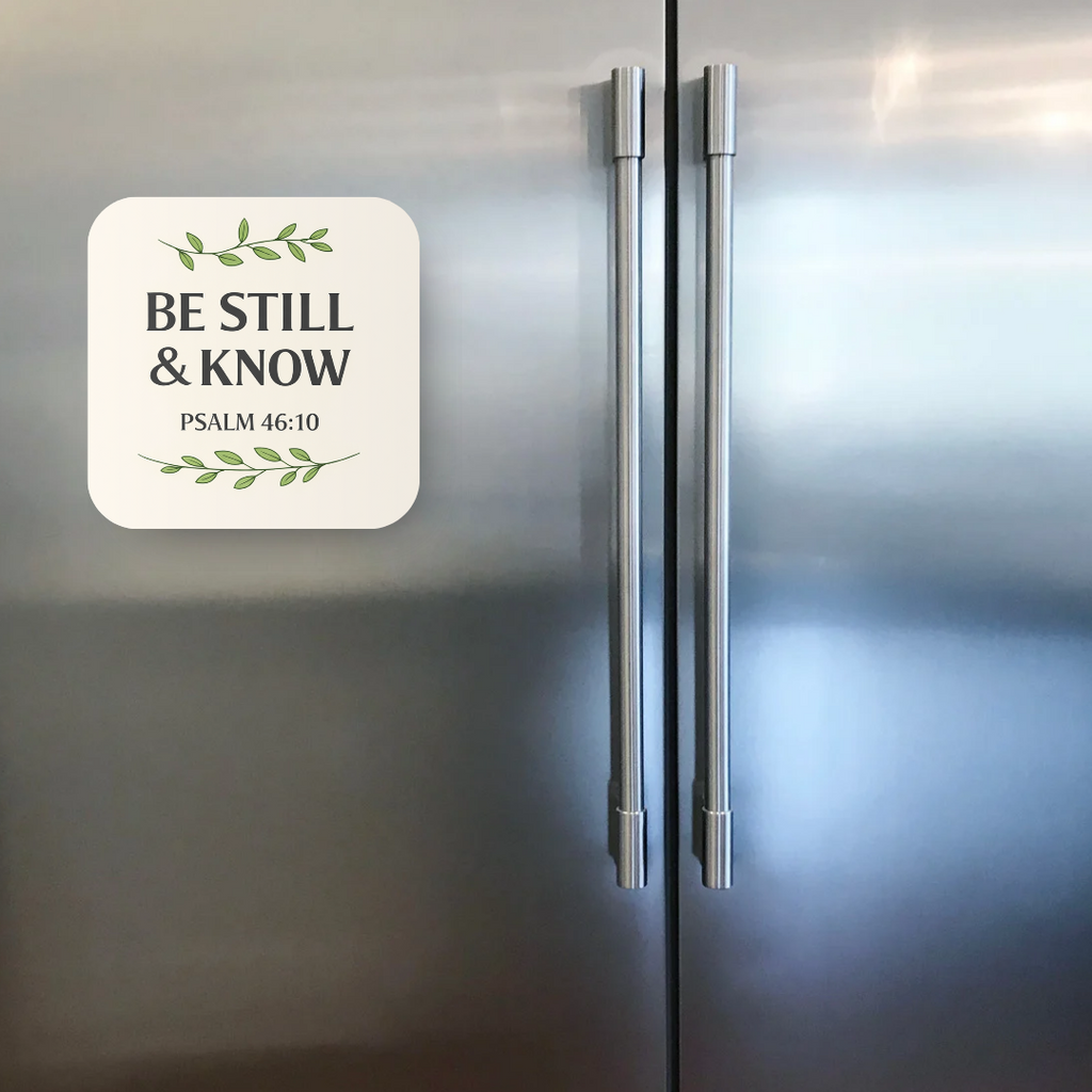 Be Still And Know Magnet