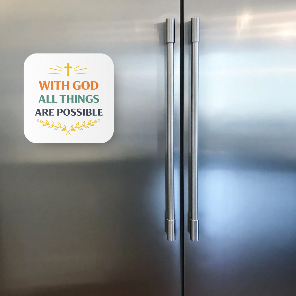 With God All Things Are Possible Magnet